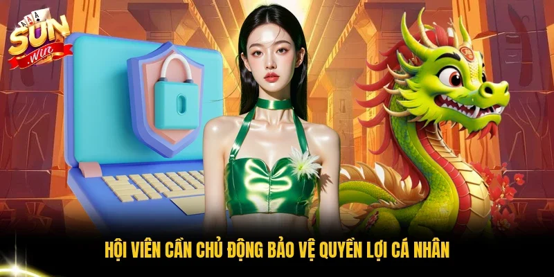 Hội viên cần chủ động bảo vệ quyền lợi cá nhân