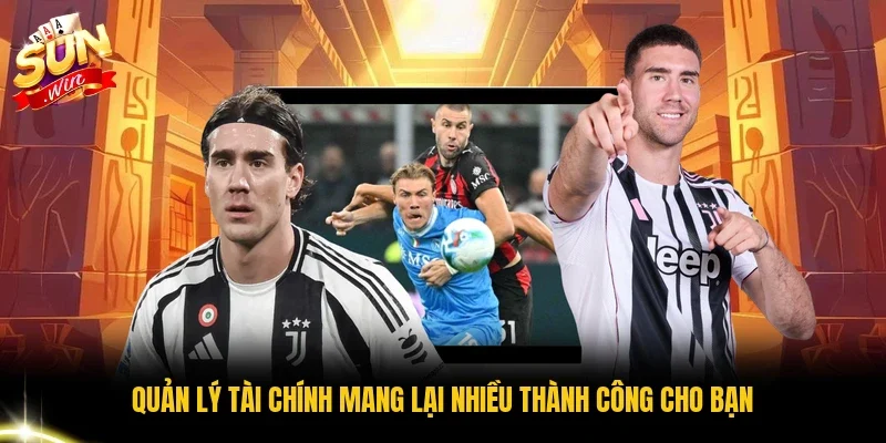Quản lý tài chính mang lại nhiều thành công cho bạn
